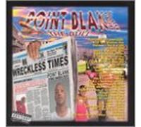 Point Blank - Bad Newz Travels Fast
