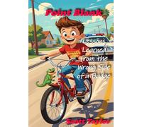 Point Blank: Lessons Learned from the Wrong Side of a Badge: A Memoir