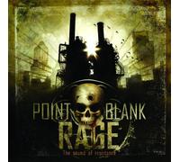 Point Blank Rage - Sound of Resistance