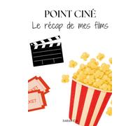 Point ciné : Le récap de mes films