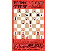 Point Count Chess: An Accurate Guide to Winning Chess