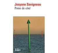 Josyane Savigneau – Point de côté – Roman – Poche
