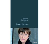 Point de cote - Josyane Savigneau - Stock - broché - Roman