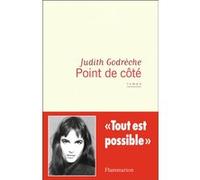 Judith Godrèche – Point de côté – Broché