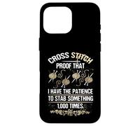 Point de Croix Patience Stab Something 1000 Fois Coque pour iPhone 16 Pro Max