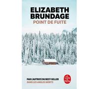 Point de fuite - Elizabeth Brundage - Lgf - Poche - Roman