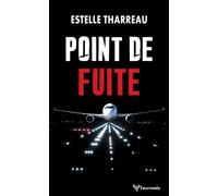 Point de fuite - Estelle Tharreau - Taurnada - Poche - Roman