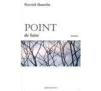 Point de fuite Pierrick Hamelin (Auteur)
