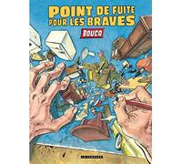 Point de fuite pour les braves - Point de fuite pour les braves
