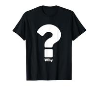 Point d'interrogation Pourquoi T-Shirt