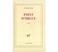 Point d'orgue Xavier Patier (Auteur)