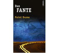 Point Dume - Dan Fante - Points - Poche - Roman