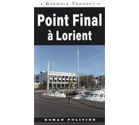 Point final à Lorient