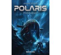 Point Nemo Polaris cycle azure - Philippe Tessier - Leha Eds - broché - Roman