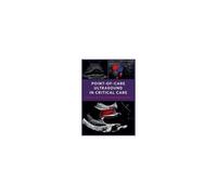 Point-Of-Care Ultrasound In Critical Care