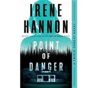 Point of Danger by Irene Hannon Irene Hannon (Auteur)
