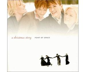 Point of Grace - Christmas Story