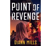 Point of Revenge A Cold-Case Romantic Thriller Set in Texas - DiAnn Mills - Tyndale Fiction - ebook (ePub) - Livre