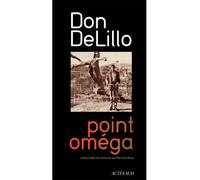Don Delillo – Point Oméga – Roman – Broché – Actes Sud
