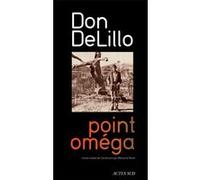 Point Omega Don Delillo (Auteur)