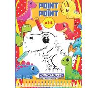 POINT PAR POINT, 14 Dinosaures points à relier pour enfants