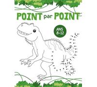 Point par Point Créatif 8-12 Ans: 120 pages d’activités ludiques pour moins d’écrans et plus de créativité