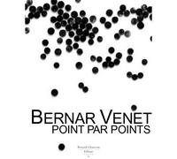 Point par points - Bernar Venet - Couleurs Contemporaines - broché - Beau livre