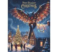 Point Pleasant Christmas: Mothman Lights Up the Holidays
