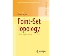 Point-set Topology: A Working Textbook