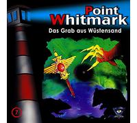 Point Whitmark – 007/das Grab aus Wüstensand – CD