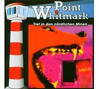 Point Whitmark - Tief in Den Noerdl.(Folge 5)