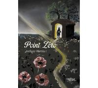 Point Zéro - Anthony Martinez - Baudelaire - broché - Poésie