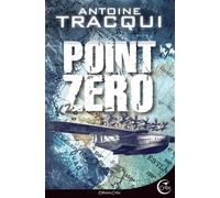 Point zero - hard rescue 1 - Antoine Tracqui - Critic - broché - Roman