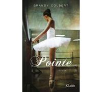 Pointe - Brandy Colbert - Lattes - broché - Roman