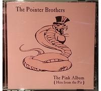 Pointer Brothers - Pink Album Hits from the Pit