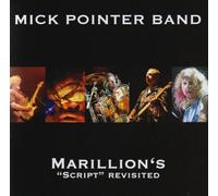 Pointer, Mick -Band- - Marillion's Script. [Import]