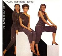 Pointer Sisters - Black & White (1981) [Import]