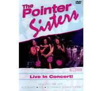 Pointer Sisters, the - Live in Concert [Import]