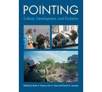 Pointing: Culture, Development, and Evolution