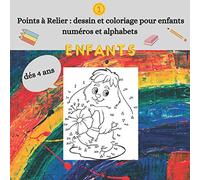 Points à relier : dessin et coloriage pour enfants numéros et alphabets: Point par point pour enfants dés 4 ans et plus , amusant et de qualité, ... d'animaux différents ( chien, chat...)