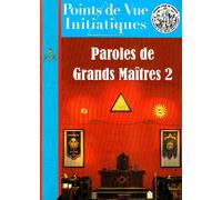Points de Vue Initiatiques, N° 145, Septembre 20 : Paroles de Grands Maîtres 2
