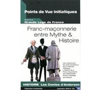 Points De Vue Initiatiques T.153, franc-maçonnerie entre mythe et histoire Collectif (Auteur)