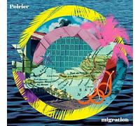 Poirier - Migration [Vinyl] [Import]
