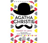 Poirot in love (2 titres) Les Quatre + Allô, Hercule Poirot... - Agatha Christie - Lgf - Poche - Roman