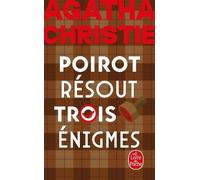 Poirot résout trois énigmes (Nouvelle traduction révisée)