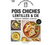 Pois chiches, lentilles et cie Delphine Lebrun (Auteur)