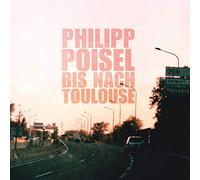 Philipp Poisel – Bis nach Toulouse – Vinyle 180 g – Import