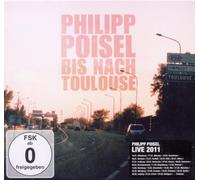 Poisel,Philipp - BIS Nach Toulouse (Deluxe Edition CD/DVD [Import]