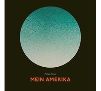 Poisel,Philipp - Mein Amerika
