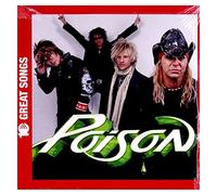Poison - 10 Great Songs